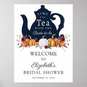 Zeit für Tee Herbst-Pumpkin-Brautjunggesellinnenab Poster