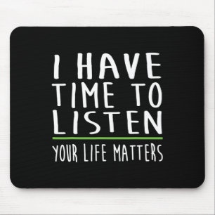 Zeit haben, auf das Bewusstsein der psychischen Ge Mousepad