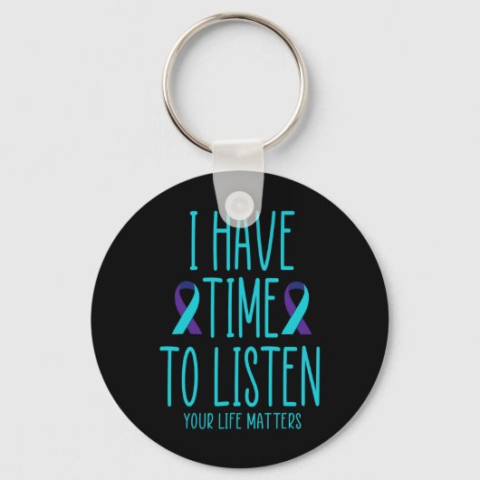 Zeit haben, auf Selbstmordbewusstsein zu hören, ps Schlüsselanhänger (Vorderseite)