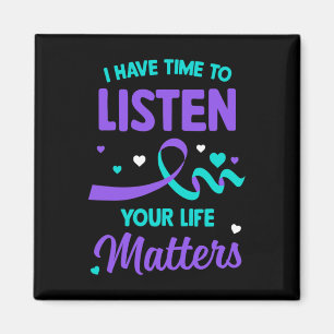 Zeit haben, den Mental Health Suizidgedanken zuzuh Magnet