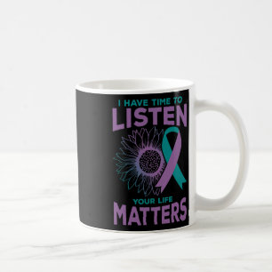 Zeit haben, Selbstmordbewusstsein zu hören Gi Kaffeetasse