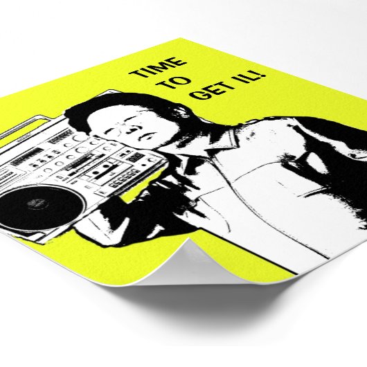 Zeit, IL zu bekommen! Poster (Ecke)