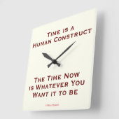 Zeit ist ein menschliches Konstrukt Quadratische Wanduhr (Winkel)