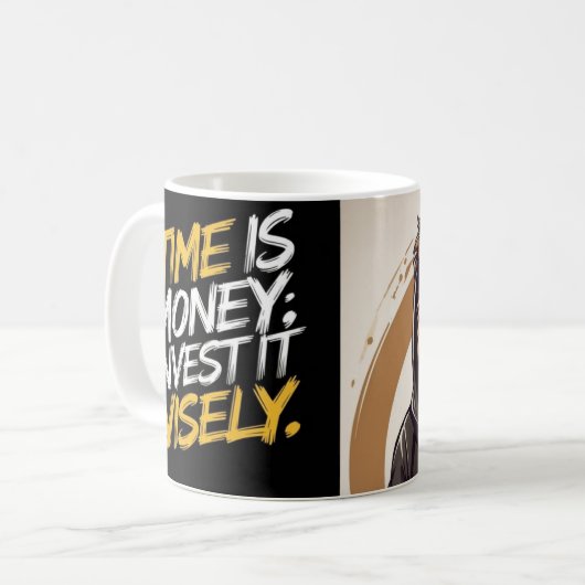 Zeit ist Geld - Kaffee Tasse (Vorderseite Links)