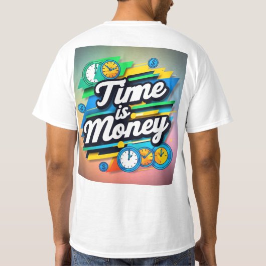 Zeit ist Geld T-Shirt (Rückseite)