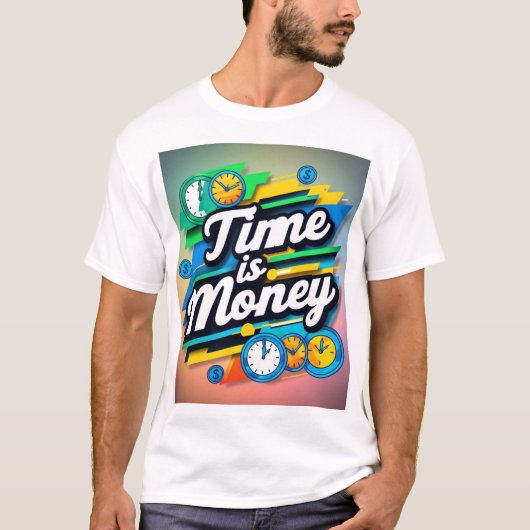 Zeit ist Geld T-Shirt (Vorderseite)