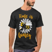 Zeit ist Honigbienen-Blume T-Shirt (Vorderseite)