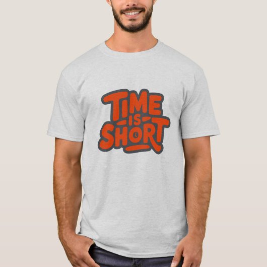 Zeit ist Kurz T-Shirt (Vorderseite)