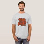Zeit ist Kurz T-Shirt (Vorne ganz)