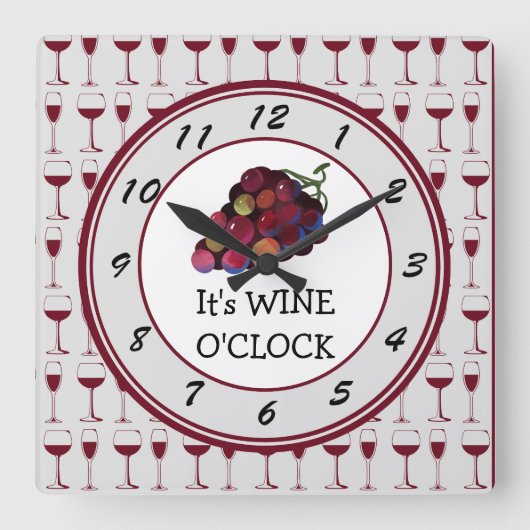 Zeit ist Wine O-Clock Quadratische Wanduhr (Vorderseite)