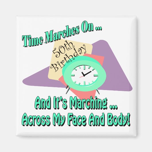 Zeit März auf 50. Geburtstagsgeschenke Magnet (Vorne)