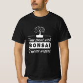 Zeit mit Bonsai T-Shirt (Vorderseite)