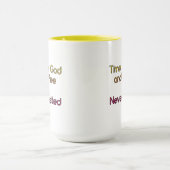 Zeit mit Gott und Kaffee ist nie verschwendete Tas Tasse (Zentrum)