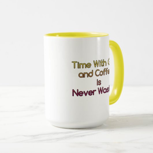 Zeit mit Gott und Kaffee ist nie verschwendete Tas Tasse (VorderseiteRechts)