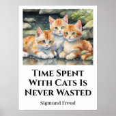 Zeit mit Katzen Niedliches Motivierend Plakat (Vorne)