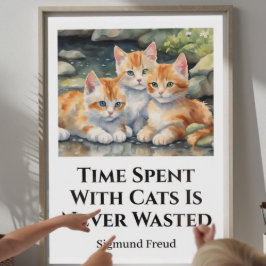 Zeit mit Katzen Niedliches Motivierend Plakat