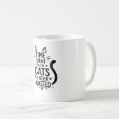 Zeit mit Katzen verbracht Kaffeetasse (VorderseiteRechts)