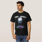 Zeit. Money Power Hustle T - Shirt (Vorne ganz)