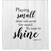 ZEIT, Motivierend Christlich ZU SCHIEN Duschvorhang (Vorderseite)