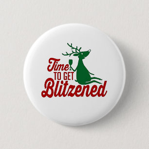 Zeit, um Blitzen zu bekommen Weihnachtsrentier Button