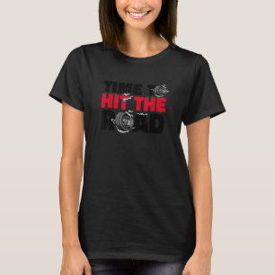 Zeit, um den Coolen Rennfahrer zu treffen T-Shirt