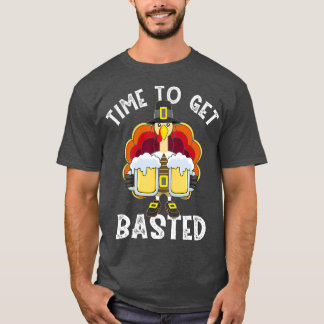Zeit, um gebasted Funny Turkey Pilgrim Beer T-Shirt