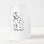 Zeit, um Ho Ho Hammered | XMAS Drinks Spaß Mattglas Bierglas (Vorderseite Links)