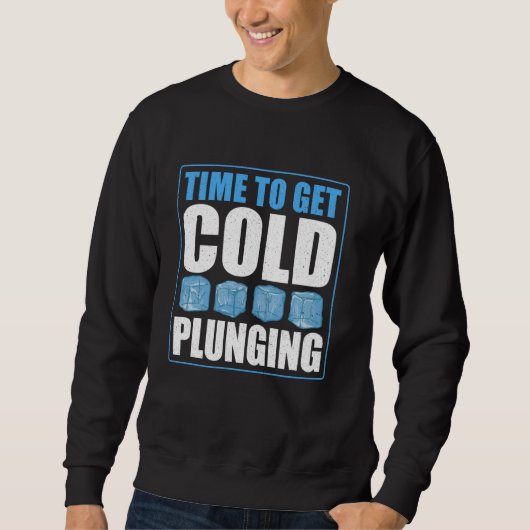Zeit, um kalt zu werden, Eisbad Sweatshirt (Vorderseite)