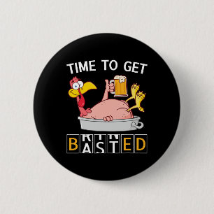 Zeit, um lustiger Truthahn-Bier-Thanksgiving-Od zu Button