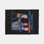 Zeit, um Trump aus der Garbyge-Funny Garge zu hole Fleecedecke (Vorderseite (Horizontal))