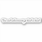 Zeit und Ergebnisse - maßgeschneiderte Vinyl-Aufkl Aufkleber (Vorderseite)