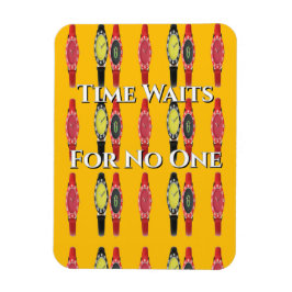 Zeit wartet auf keinen Kühlschrank Magnet
