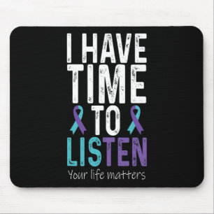 Zeit zum Anhören haben - Bewusstsein für Suizidprä Mousepad