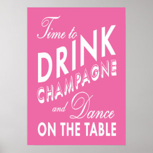 Zeit zum Champagner trinken Rosa Poster