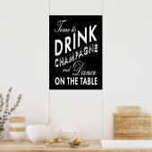 Zeit zum Champagner trinken Schwarzes Poster (Küche)