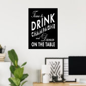 Zeit zum Champagner trinken Schwarzes Poster (Heimbüro)