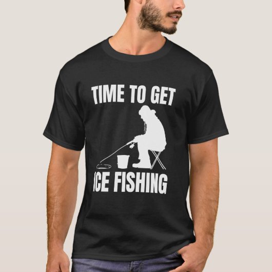 Zeit zum Eisfischen T-Shirt (Vorderseite)