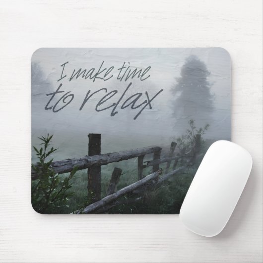 "Zeit zum Entspannen" Motivation Affirmation Mousepad (Mit Mouse)