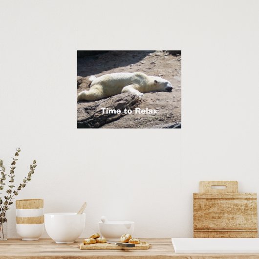 Zeit zum Entspannen Poster (Küche)