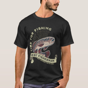 Zeit zum Fischen, für die besten Fischer T-Shirt