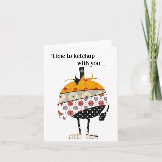 Zeit zum Ketschup mit Ihnen Karte (Vorderseite)