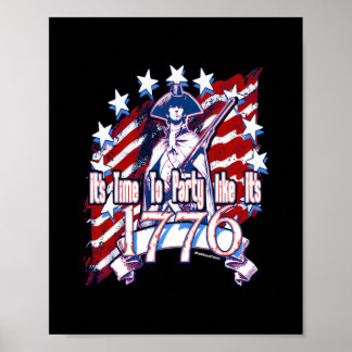 Zeit zum Party wie 1776 Poster