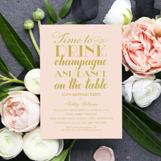 Zeit zum Trinken Champagner Blush Gold Geburtstags Einladung