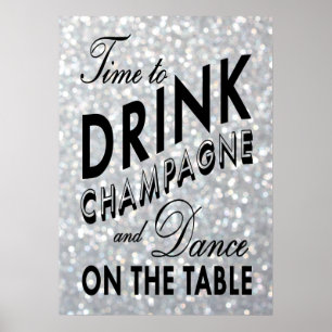 Zeit zum Trinken Champagner Silbermester Poster