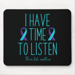 Zeit zum Zuhören Selbstmordbewusstsein Psychische  Mousepad
