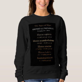 Zeitalter des Menschen Damen Sweatshirt