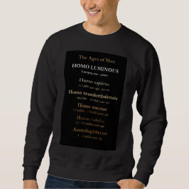 Zeitalter des Menschen Herren Sweatshirt