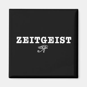 Zeitgeist Magnet