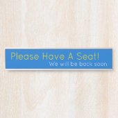 Zeitgenössisch "Bitte setzen Sie sich!" Türschild (Vorderseite )