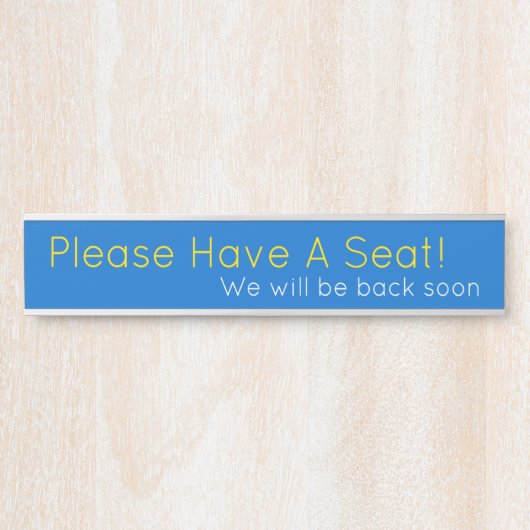 Zeitgenössisch "Bitte setzen Sie sich!" Türschild (Vorderseite )